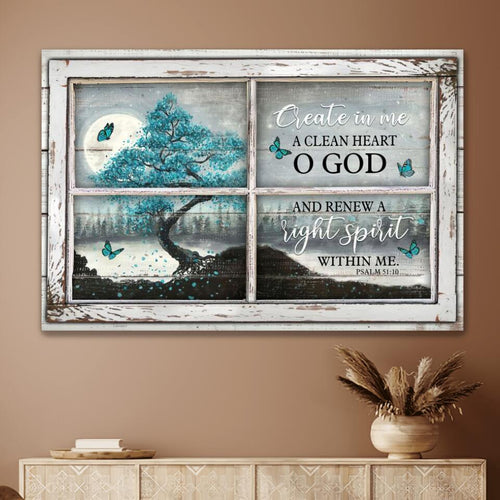 Create In Me A Clean Heart O God - Matte Canvas
