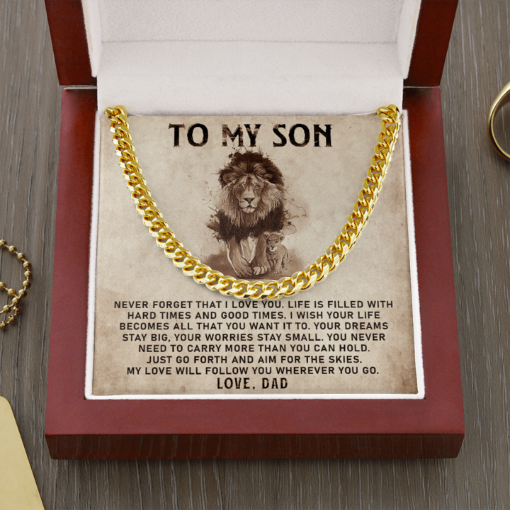 To My Son - My Love Will Follow You Wherever You Go - Cuban Link Chain Necklace