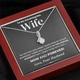 To My Smoking Hot Wife There Will Always Be To Speacial Moments That I Want To Be With You Alluring Beauty Necklace XL006C
