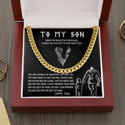 To My Son - Always Believe In Your Heart - Cuban Link Chain Necklace