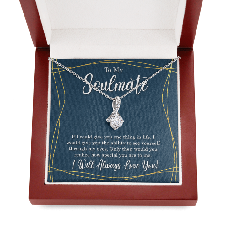 To My Soulmate - I Will Always Love You - Alluring Necklace