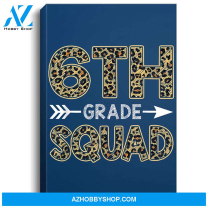 6Th Grade Squad Leopard Sixth Grade Teacher Student Portrait Canvas