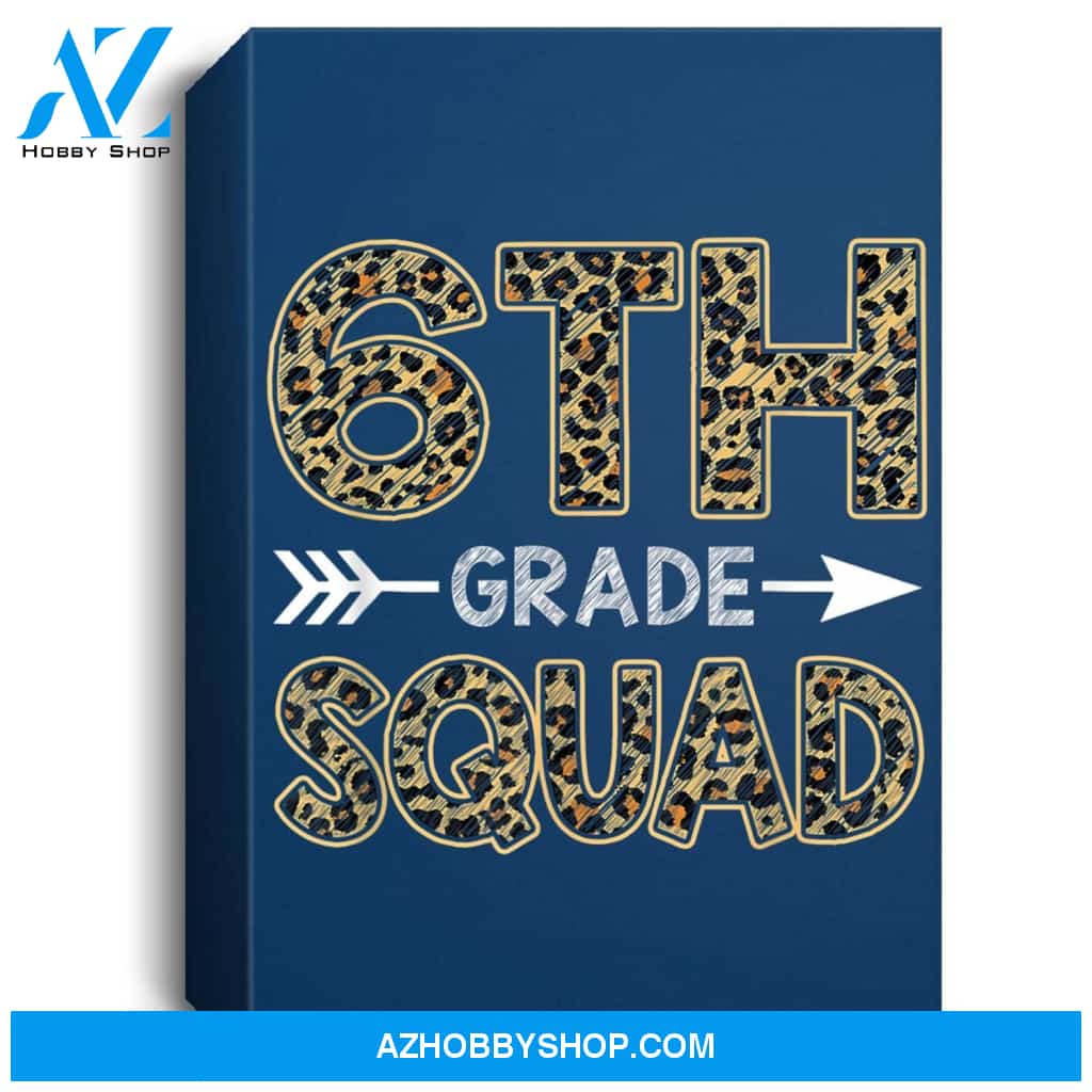 6Th Grade Squad Leopard Sixth Grade Teacher Student Portrait Canvas