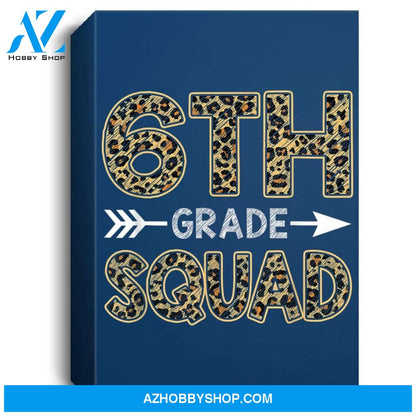 6Th Grade Squad Leopard Sixth Grade Teacher Student Portrait Canvas
