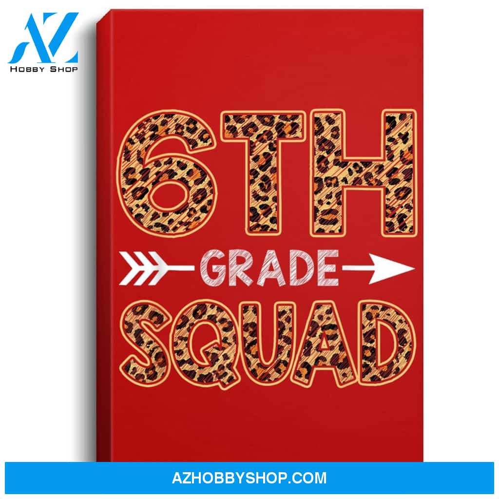 6Th Grade Squad Leopard Sixth Grade Teacher Student Portrait Canvas