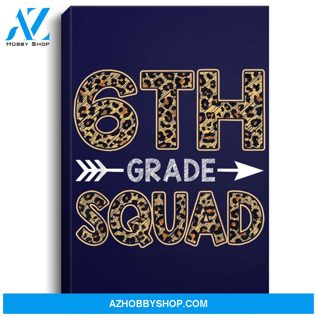 6Th Grade Squad Leopard Sixth Grade Teacher Student Portrait Canvas
