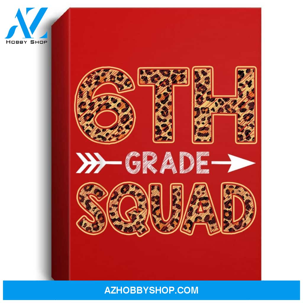 6Th Grade Squad Leopard Sixth Grade Teacher Student Portrait Canvas