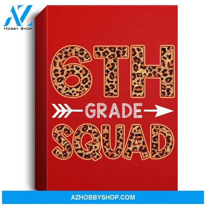 6Th Grade Squad Leopard Sixth Grade Teacher Student Portrait Canvas