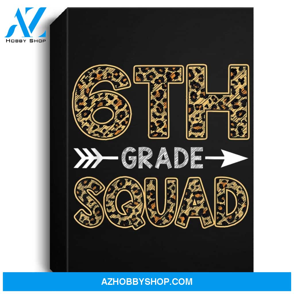 6Th Grade Squad Leopard Sixth Grade Teacher Student Portrait Canvas