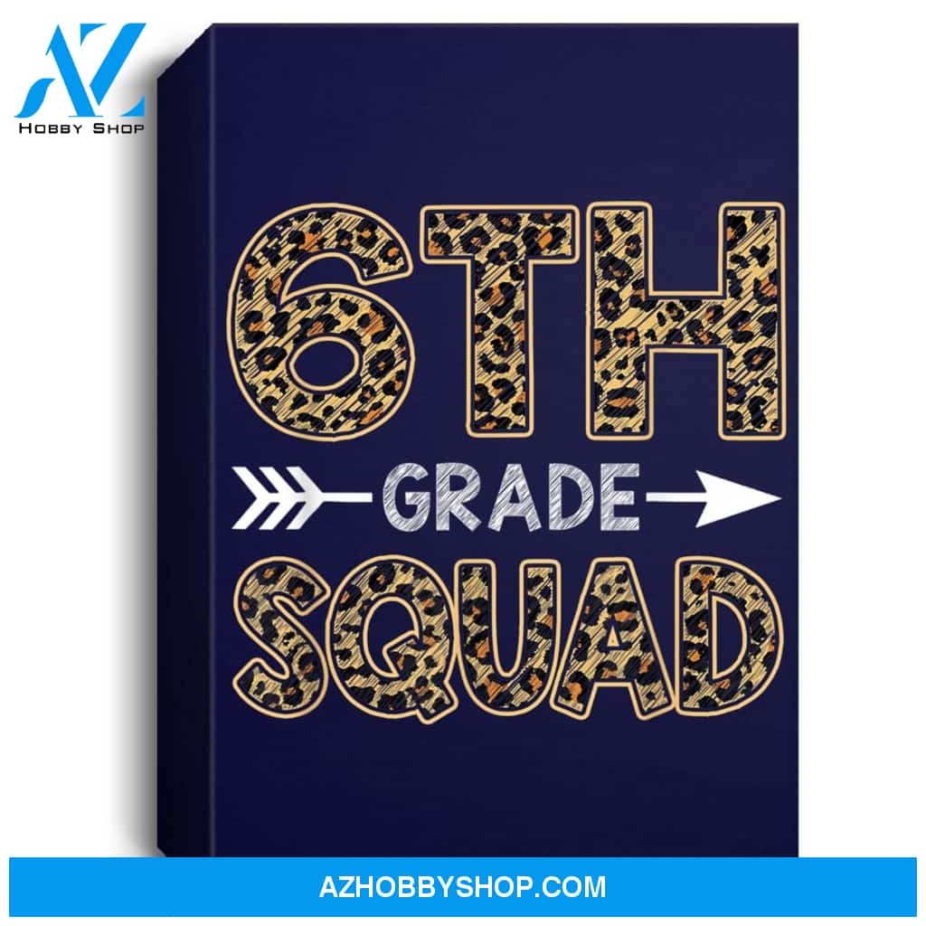 6Th Grade Squad Leopard Sixth Grade Teacher Student Portrait Canvas