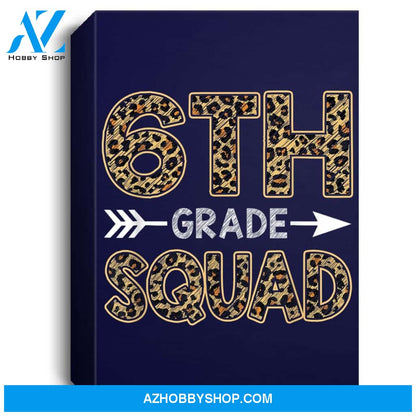 6Th Grade Squad Leopard Sixth Grade Teacher Student Portrait Canvas