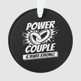 6Th Anniversary Couples Married 6 Years Strong Ornament