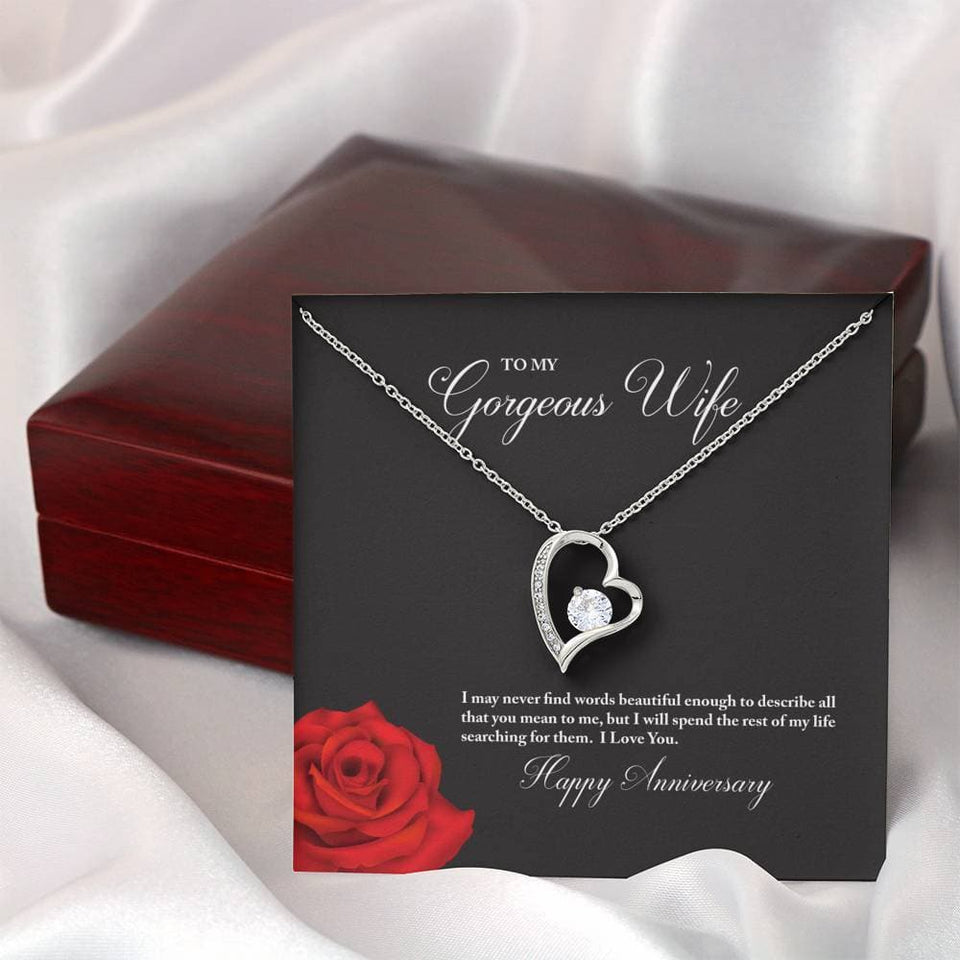 To My Gorgeous Wife Happy Anniversary Forever Love Necklace (White Gold Finish)