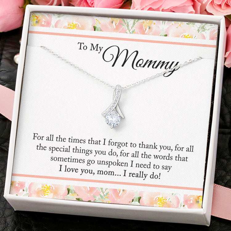 To My Mom Necklace Gift For all times that I forgot to thank you Love Knot, Alluring Beauty, Sunflower, Turtle Necklace - 362B - TGV