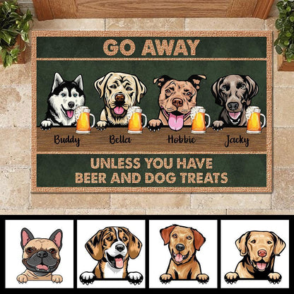 Dog - Unless You Have Beer And Dog Treat - Funny Personalized Dog Doormat