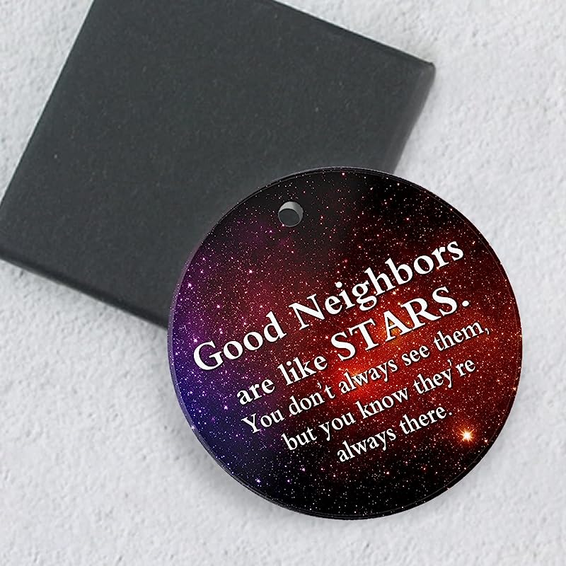 Neighbor Christmas Ornament  Good Neighbors Are Like Stars Friendship Gift For Neighbors Christmas Ornaments 3Inch Round Ceramic Christmas Ornaments With Gift Box