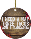 I Need A Nap Three Tacos A Margarita Tree Decoration Personalized Christmas Ornament For Girl Baptized Ornament Keepsake Christening Gift For Girls Grandmother Pendant Souvenir Ornaments,