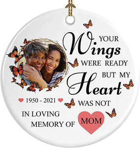 Personalized Memorial Circle Ceramic Ornament,Photo Change Upload, Sympathy Gifts - Bereavement Gifts - Family Remembrance Loss Gift For Lost Loved One (Your Wings Were Ready But My Heart Was Not)