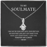 To My Soulmate You are Already You are Mine, Necklace for Wife from Husband Alluring Beauty Necklace Gift
