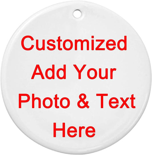 Personalized Custom Handmade Round Ceramic Ornament - Add Photo Logo Text Double-Sided Printing,Christmas Tree Decor-Ation Xmas Engagement Wedding Anniversary.