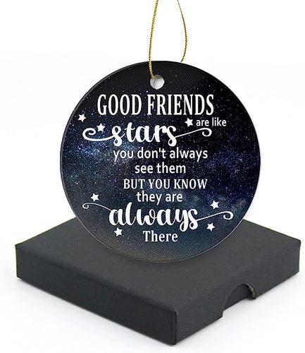 Merry Christmas Ornaments -Good Friends Are Like Stars They'Re Always There-Round Ceramic Christmas Tree Ornament Keepsake Collectible Friendship Gift Xmas Ornament 3 Inch With A Gift Box