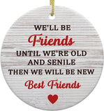 Good Friend Christmas Ornaments Friends Bestie Ornaments 3" Friendship Xmas Tree Ornaments Decorations Gifts For Women Men Friends
