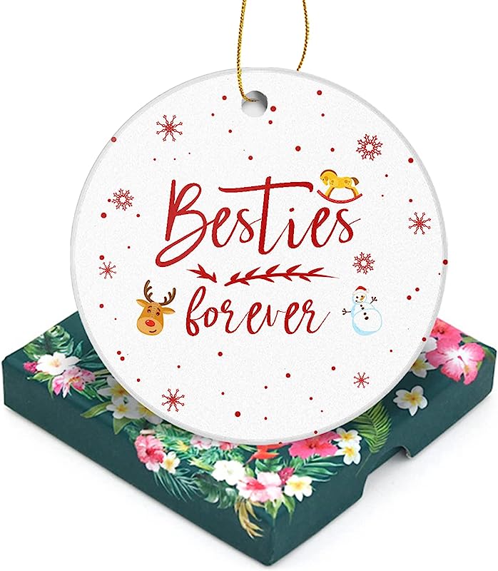 Friendship Christmas Ornament-Besties Forever-Holiday Presents Sisters Friends Gift Ceramic Decoration Friends Bestie Decor Xmas Gifts 3" Round Ceramic Ornament With Gift Box