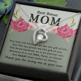 Best Bonus Mom You May Not Have Forever Love Pendant Necklace