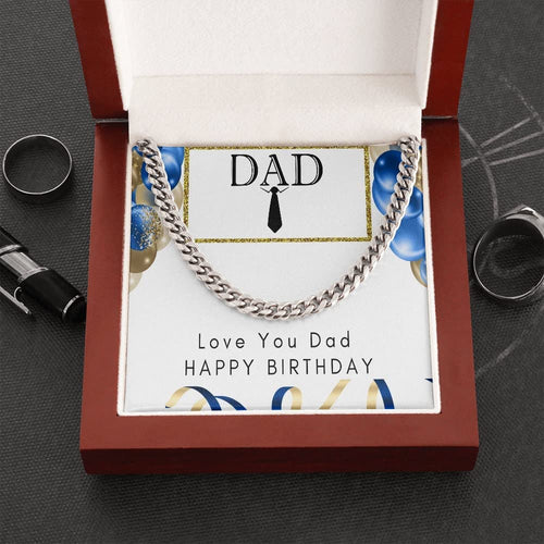 Birthday Necklace For Dad Happy Birthday To My Dad Cuban Link Chain Gift for Dad Gift from Son or Daughter Father's