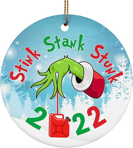 Stink Stank Stunk Ornament,  Christmas Ornament Inflation Gasoline Increase Xmas Tree Hanging Decoration Gift, Funny Commemorative Event  Ceramic Ornament, White, One Size1