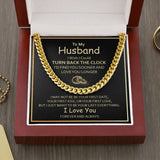Personalized Message Card Cuban Link Chain Necklace Turn Back The Clock Cuban Link Chain Necklace Gift For Husband