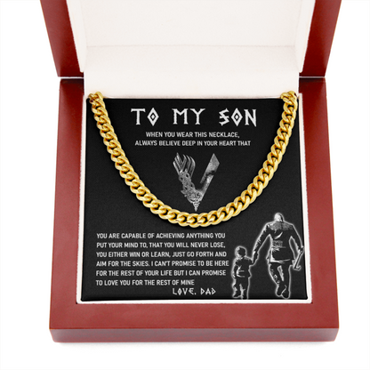 To My Son - Always Believe In Your Heart - Cuban Link Chain Necklace