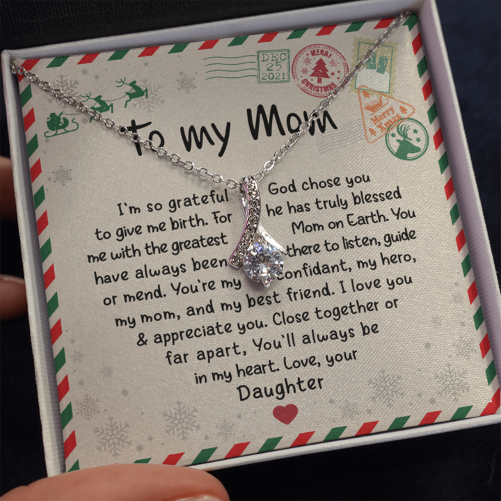 To My Mom Necklace - God Chose You He Has Truly Blessed Mom On Earth - Alluring Necklace