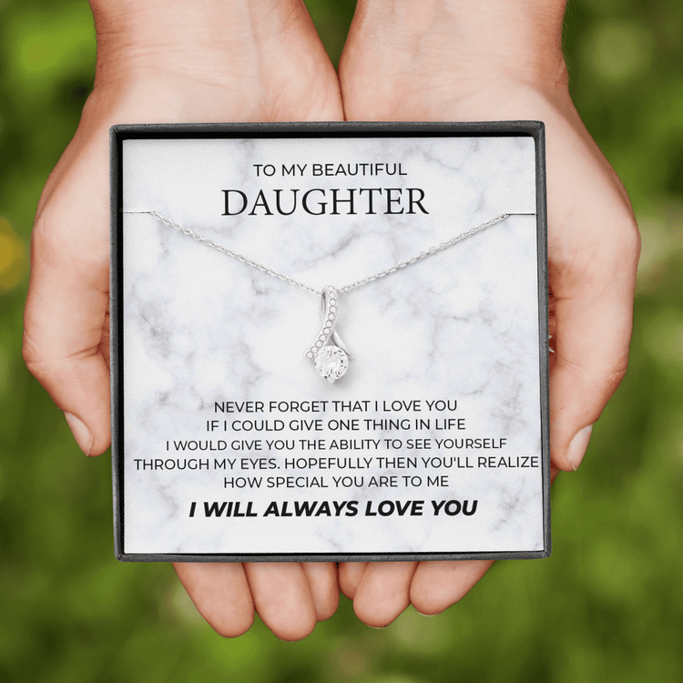To My Beautiful Daughter Necklace How Special You Are To Me Alluring Beauty Necklace 340F - TGV