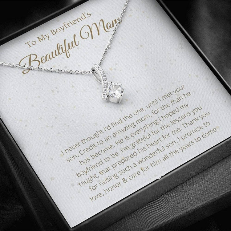 To My Boyfriend's Beautiful Mom Necklace Gift - I never thought I'd find the one, until I met your son Alluring Beauty Necklace 335B - TGV