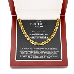 To My Brother In Law Necklace, Gifts for Brother In Law Birthday, Bonus Brother Gifts, Unbiological Bro, Cuban Link Chain Necklace - TGV