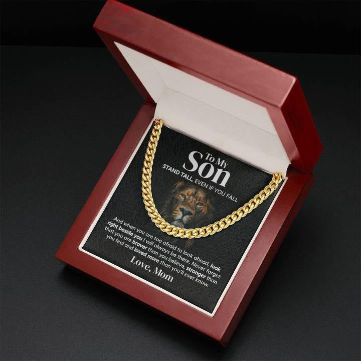 To My Son - Stand tall, even if you fall from Mom - Personalized Cuban Link Chain Necklace - TGV