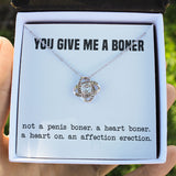 To My Wife Girlfriend Soulmate Necklace - Funny You Give Me A Boner An Affection Erection Love Knot - Alluring Beauty - Cross Dancing Necklace 029E - TGV