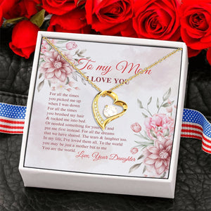 To My Mom I Love You To Me You Are the World Mother Daughter Gift Forever Love Pendant Necklace