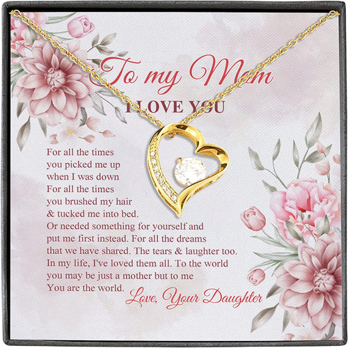 To My Mom I Love You To Me You Are the World Mother Daughter Gift Forever Love Pendant Necklace