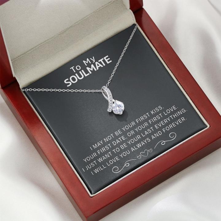 To My Soulmate Necklace - I Will Love You Always And Forever - Alluring Necklace