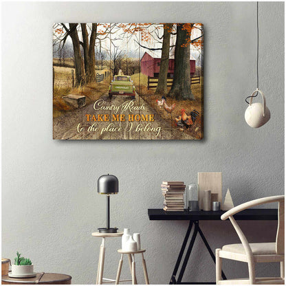 Country Roads Take me home to the place I belong Canvas And Poster, Canvas Wall Art, Wall Decor Visual Art