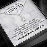 To My Beautiful Daughter Necklace How Special You Are To Me Alluring Beauty Necklace 340F - TGV