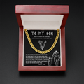 To My Son - Always Believe In Your Heart - Cuban Link Chain Necklace - TGV