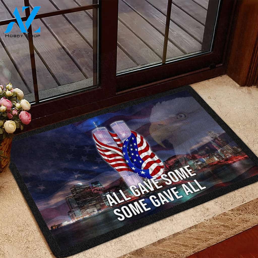 9/11 Memorial All Gave Some Somve Gave All Doormat