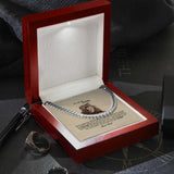 To My Son Necklace From Dad - Never forget that I Love you, Necklace for Son, Cuban Link Chain Necklace