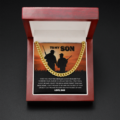 To My Son - Never Forget Your Way Back Home - Cuban Link Chain Necklace