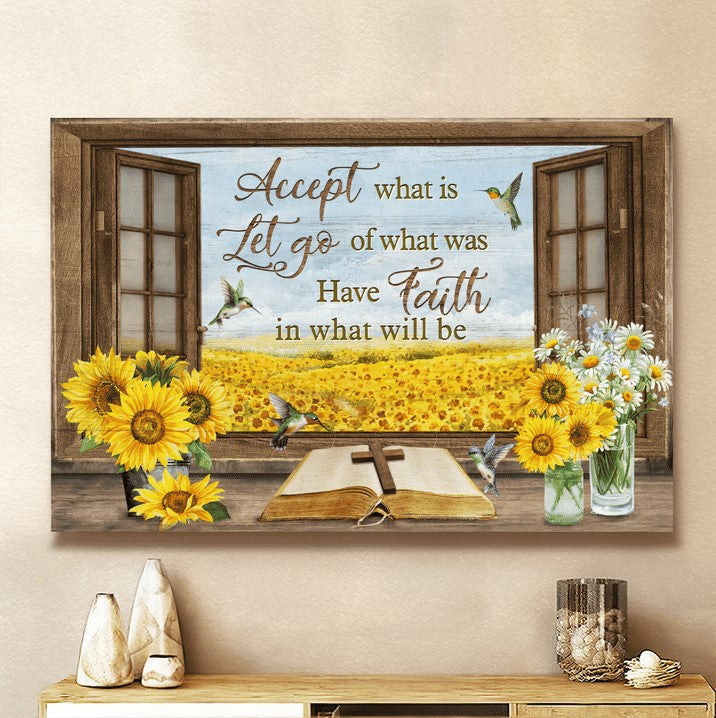 Accept what is let go of what was Jesus - Matte Canvas