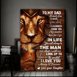 To My Dad I Learned From You Vertical Canvas And Poster, Canvas Prints, Wall Decor Visual Art Gift Father's Day