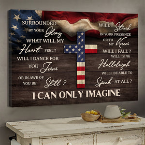 American Flag The cross I can only imagine - Matte Canvas